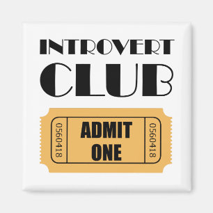 Introvert Verein lassen eine lustige Karte zu Magnet