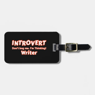 Introvert Writer Gepäckanhänger