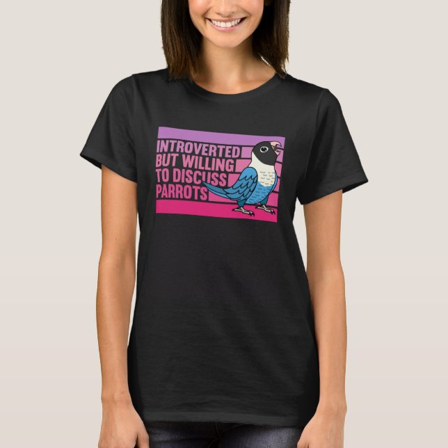 Introverted But Parrots Blue masked Lovebird  1 T-Shirt (Vorderseite)