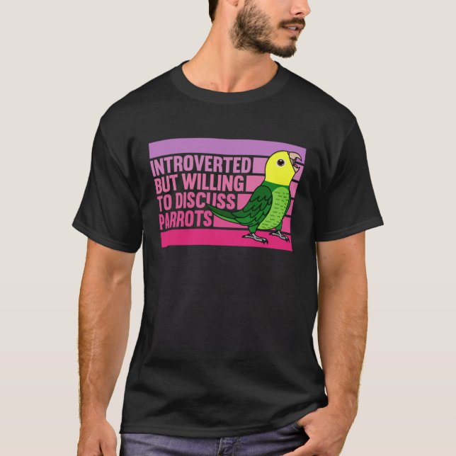 Introverted But Parrots Double Yellow headed Amazo T-Shirt (Vorderseite)