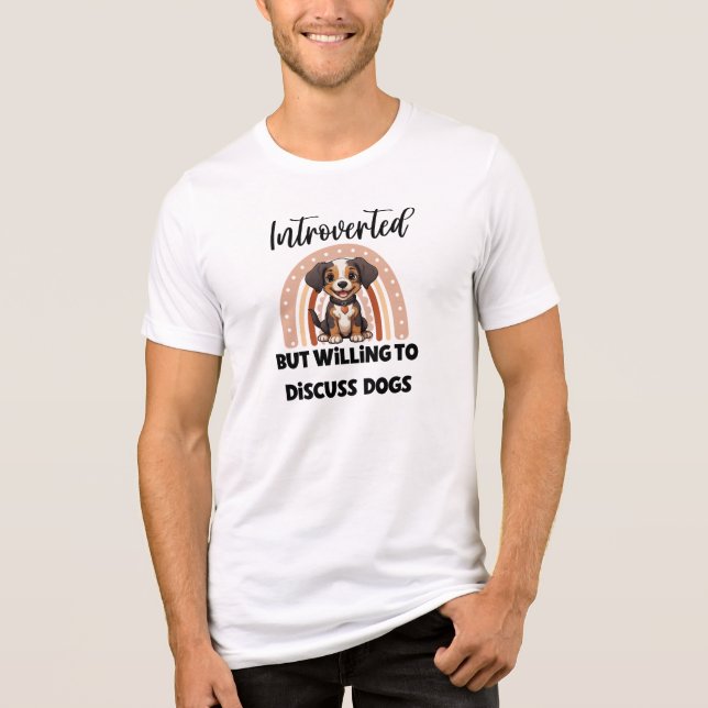 "Introverted But Willing to Discuss Dogs" Tri-Blend Shirt (Vorderseite)