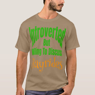 Introverted But Willing To Discuss Hayrides Fall A T-Shirt