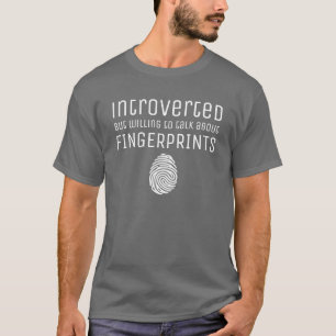 Introverted - FINGERPRINTS - T-shirt