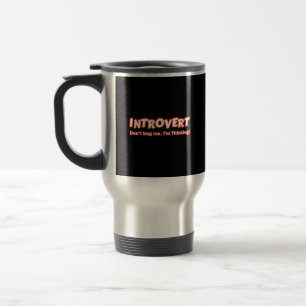 Introvertieren - Bug mich nicht, ich denke Reisebecher