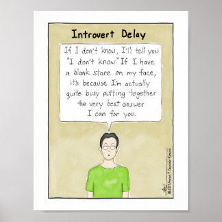 Introvertieren Delay Print Poster
