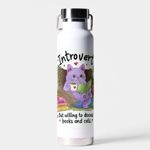 Introvertiert, aber bereit, über Bücher und Katzen Trinkflasche