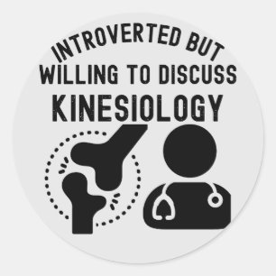 Introvertiert, aber bereit, über Kinesiologie zu d Runder Aufkleber