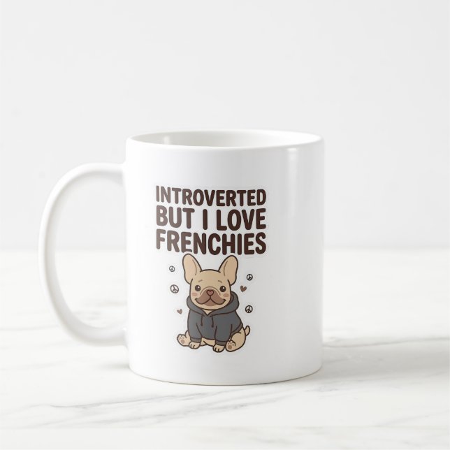 Introvertiert, aber ich liebe Französchen süßes De Kaffeetasse (Links)