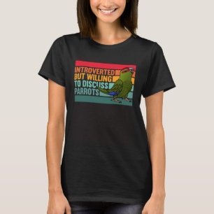 Introvertiert Aber Papageien Rot gekrönter Kakarik T-Shirt