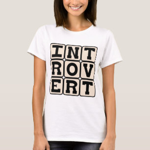 Introvertiert, Persönlichkeitsmerkmal T-Shirt