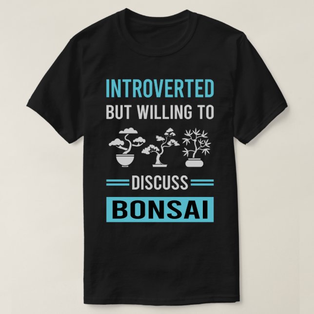 Introvertierte Bonsai T-Shirt (Design vorne)