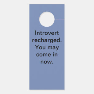 Introvertierte Energie tanken Türanhänger