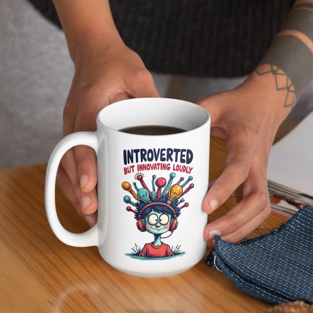 Introvertierte Innovator Quirky Creative Kaffeetasse (Von Creator hochgeladen)