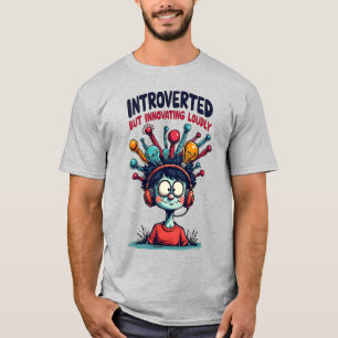 Introvertierte Innovator Quirky Creative T-Shirt