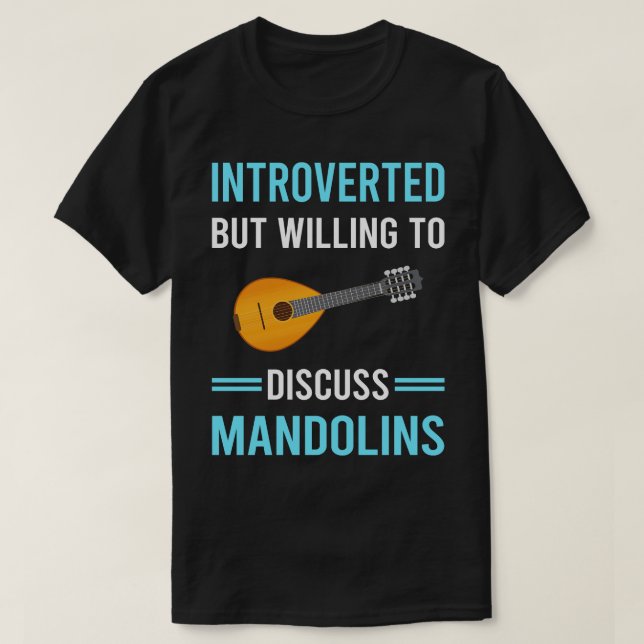 Introvertierte Mandolin T-Shirt (Design vorne)