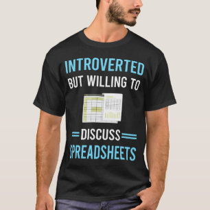 Introvertierte Tabellenkalkulationstabellen T-Shirt