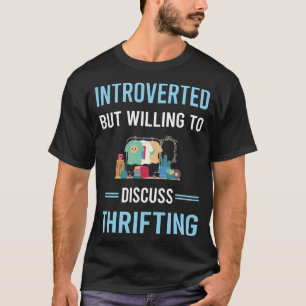 Introvertierte Thrifting Thrift T-Shirt