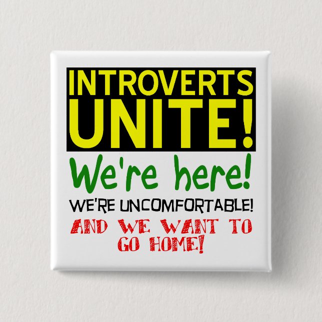 Introvertierte vereinigen euch Lustiger Knopf Butt Button (Vorderseite)