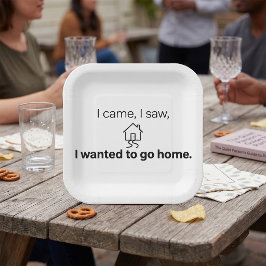 Introvertierter Humor Ich kam, sah und wollte nach Pappteller