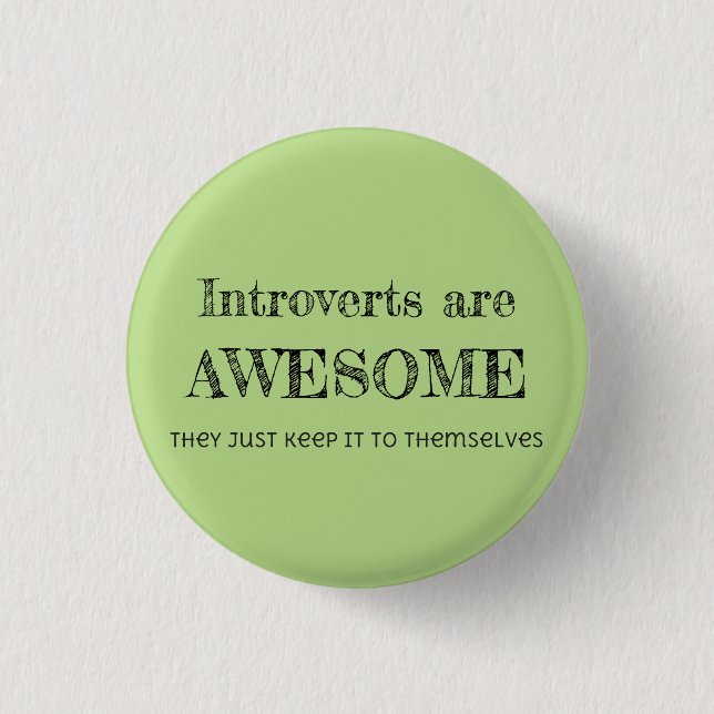 Introverts sind fantastisch button (Vorderseite)