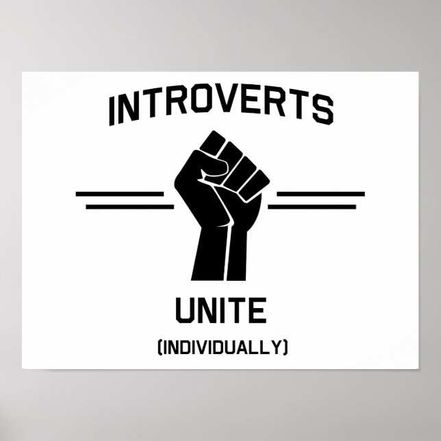 Introverts Unite (einzeln) Poster (Vorne)