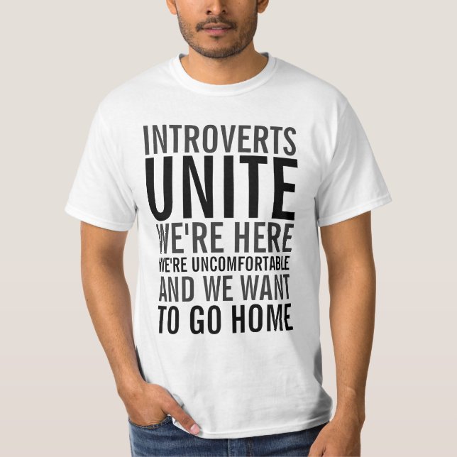 Introverts Unite Shirt (Vorderseite)