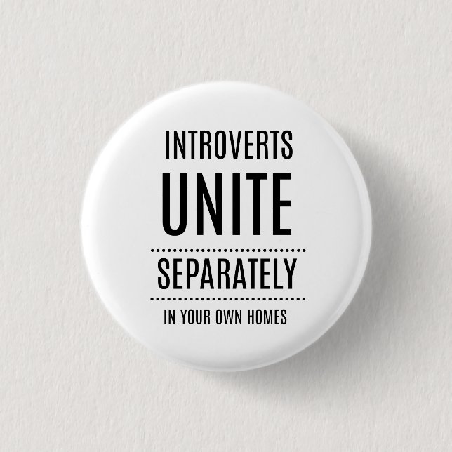 Introverts VEREINIGEN lustigen Knopf Button (Vorderseite)