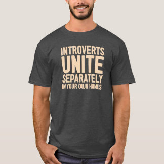 INTROVERTS VEREINIGEN separat. Und in Ihren T-Shirt