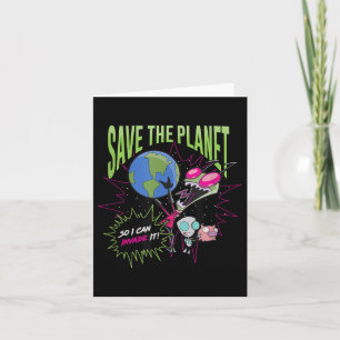 Invader Zim Earth Day rette den Planeten, damit ic Karte