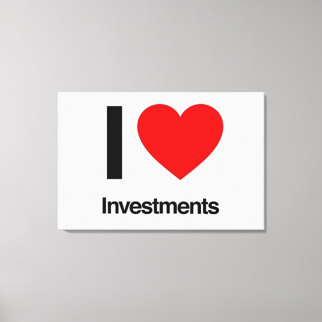 Investitionen in Liebe Leinwanddruck (Vorderseite)