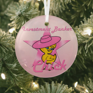 Investmentbank Chick #8 Ornament Aus Glas