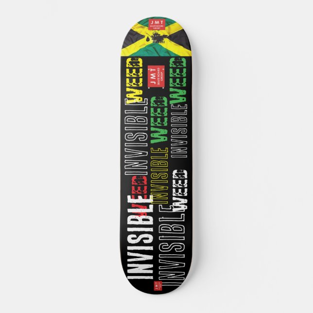 INVISIBLE WEED. JMT Skateboard (Vorderseite)