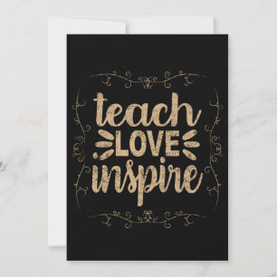 Invitation 2- Enseigner l'amour T-shirt Inspirer, Professeur 