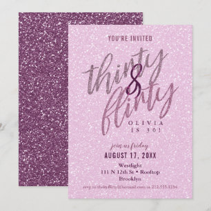 Invitation 30 et Flirty Birthday