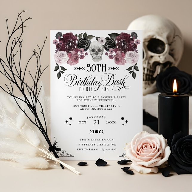 Invitation 30e anniversaire Bash à mourir pour crâne floral g (30th Birthday Bash to Die For Gothic Floral Skull Invitation)