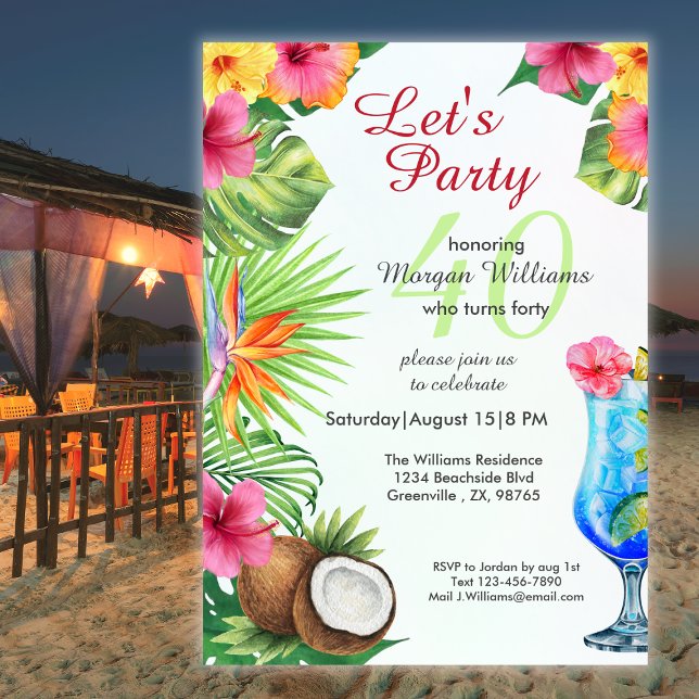 Invitation 40th Bday Tropical Summer Dine & Cocktail Party  (Créateur téléchargé)