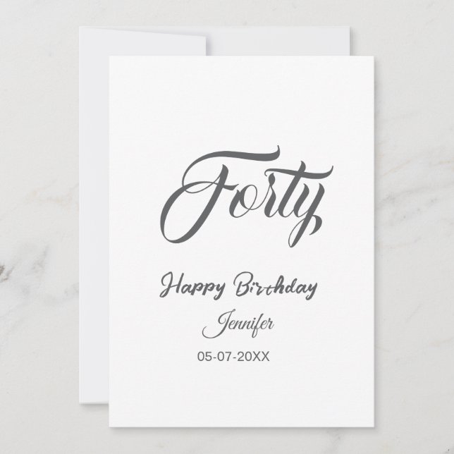 Invitation 40th forty letterbirthday add name date year gray  (Devant)