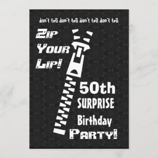 Invitation 50e SURPRISE Birthday Party Zip Your Lip W1456