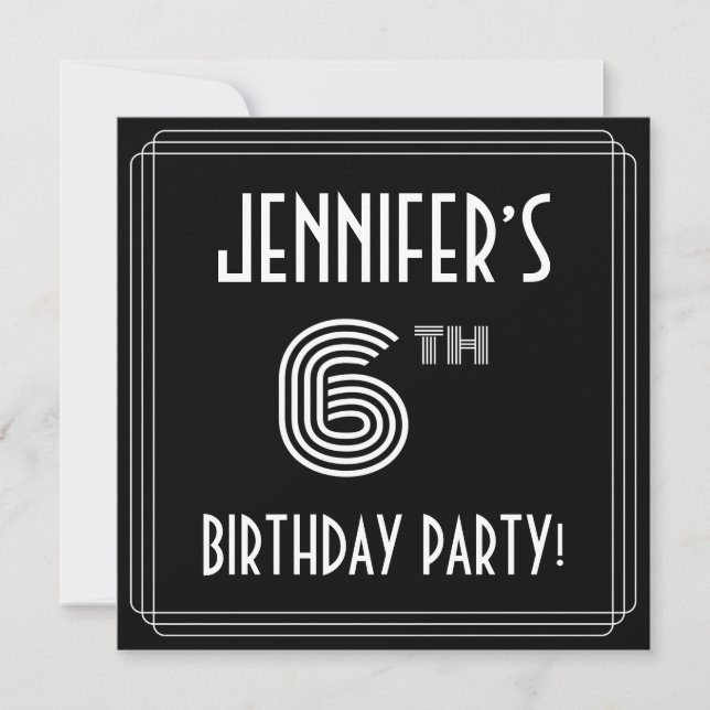 Invitation 6e fête d&#x27;anniversaire : Style Art Déco avec nom p (Devant)