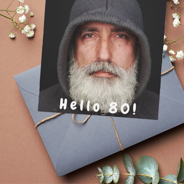 Invitation 80e anniversaire photo bonjour 80 mec blanc (Créateur téléchargé)