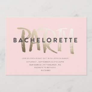 INVITATION À LA FÊTE BACHELORETTE // GOLD FOIL