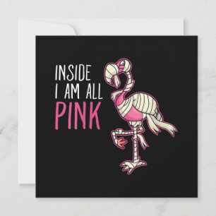 Invitation À l'intérieur, je suis tout Flamingo Rose Drôle