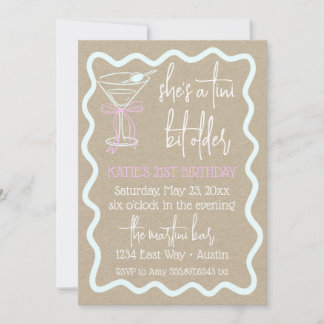 Invitation A Tini Bit Older Birthday Martini 21st Birthday