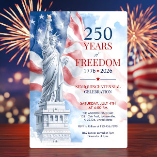 Invitation America's Semiquincentennial 250 Years Freedom