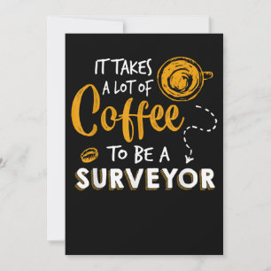 Invitation Amoureux du café Funny Surveyor Ingénieur Construc