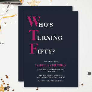 Invitation Amusant 50e anniversaire WTF Humour Navy bleu rose