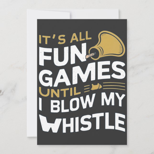 Invitation Amusement et Jeux Arbitre Whistle Citations Design (Devant)