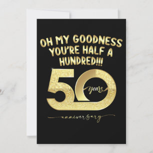 Invitation Anniversaire 50 ans Oh mon dieu vous avez la moiti