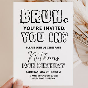 Invitation Anniversaire Bruh