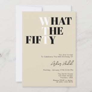 Invitation Anniversaire de 50 ans drôle WTF Adulte
